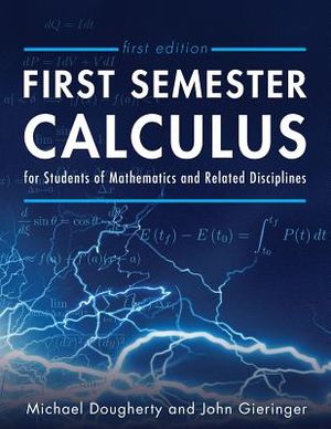 First Semester Calculus for Students of Mathematics and Related Disciplines image number 0