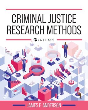Criminal Justice Research Methods image number 0
