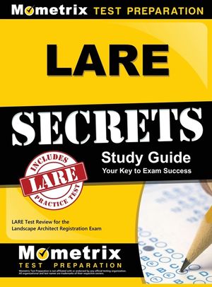 LARE Secrets: LARE Test Review for the Landscape Architect Registration Exam image number 0