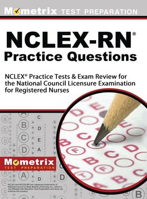 NCLEX-RN Practice Questions: NCLEX Practice Tests & Exam Review for the National Council Licensure Examination for Registered Nurses image number 0