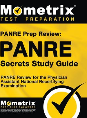 Panre Prep Review: Panre Secrets Study Guide: Panre Review for the Physician Assistant National Recertifying Examination image number 0