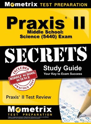 Praxis II Middle School: Science (5440) Exam Secrets Study Guide image number 0