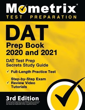 DAT Prep Book 2020 and 2021 - DAT Test Prep Secrets Study Guide, Full-Length Practice Test, Step-by-Step Exam Review Video Tutorials: [3rd Edition] image number 0