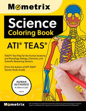 Ati Teas Science Coloring Book: Teas 7 Test Prep for the Human Anatomy and Physiology, Biology, Chemistry, and Scientific Reasoning Sections image number 0