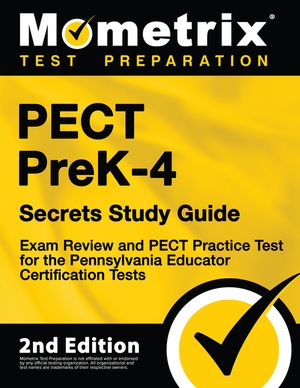 Pect Prek-4 Secrets Study Guide - Exam Review and Pect Practice Test for the Pennsylvania Educator Certification Tests: [2nd Edition] image number 0