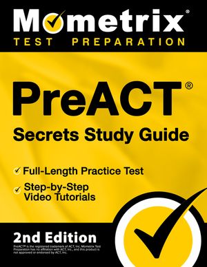 Preact Secrets Study Guide - Full-Length Practice Test, Step-By-Step Video Tutorials: [2nd Edition] image number 0