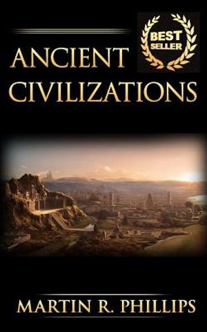 Ancient Civilizations: Discover the Ancient Secrets of the Greek, Egyptian, and Roman Civilizations image number 0