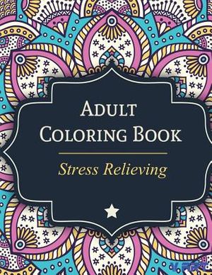 Adult Coloring Book: Stress Relieving image number 0