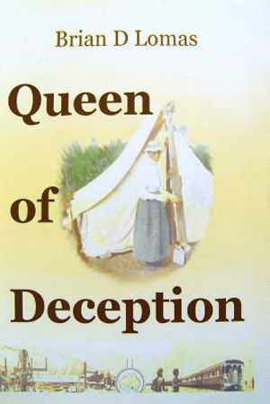 Queen of Deception: The true story of Daisy Bates image number 0