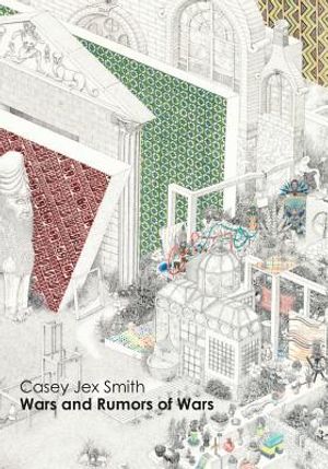 Casey Jex Smith: Wars and Rumors of Wars image number 0