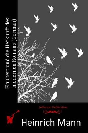 Flaubert und die Herkunft des modernen Romans (German) image number 0