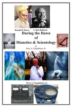 During the Dawn of Dianetics and Scientology image number 0