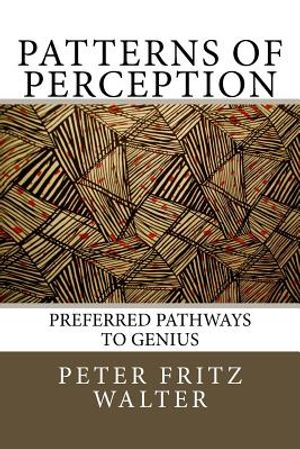 Patterns of Perception: Preferred Pathways to Genius image number 0