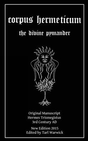 Corpus Hermeticum: The Divine Pymander image number 0