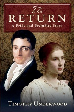 The Return: A Pride and Prejudice Story image number 0