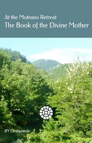 At the Motrano Retreat ? The Book of the Divine Mother image number 0