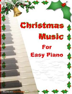 Christmas Music for Easy Piano image number 0