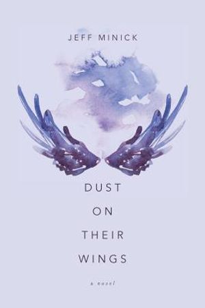 Dust On Their Wings image number 0
