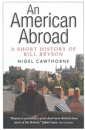 An American Abroad: A Short History of Bill Bryson image number 0