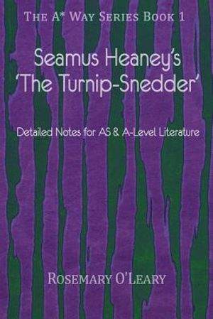 Seamus Heaney's 'The Turnip-Snedder': Detailed Notes for As & A-Level Literature image number 0