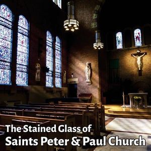 The Stained Glass of Saints Peter & Paul Church: A journey in light image number 0