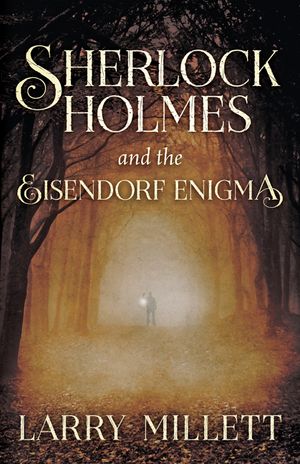 Sherlock Holmes and the Eisendorf Enigma image number 0