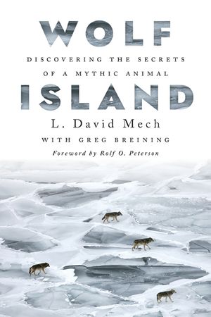 Wolf Island: Discovering the Secrets of a Mythic Animal image number 0