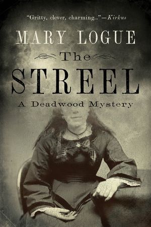 The Streel: A Deadwood Mystery image number 0