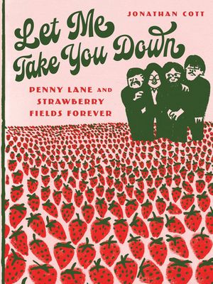 Let Me Take You Down: Penny Lane and Strawberry Fields Forever image number 0