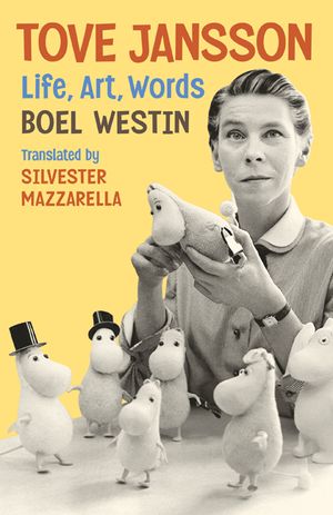 Tove Jansson: Life, Art, Words image number 0
