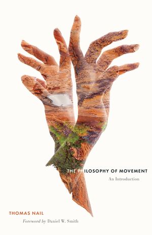 The Philosophy of Movement: An Introduction image number 0