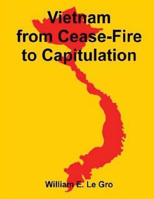 Vietnam from Cease-Fire to Capitulation image number 0