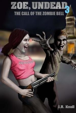 Zoe, Undead 3: The Call of the Zombie Bell image number 0