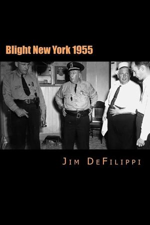 Blight New York 1955 image number 0