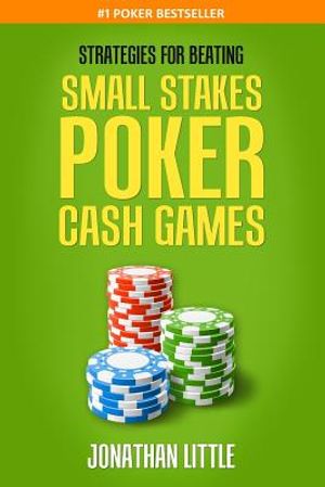 Strategies for Beating Small Stakes Poker Cash Games image number 0