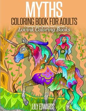MYTHS Coloring Book for Adults: Creatures from Myths and Legends image number 0