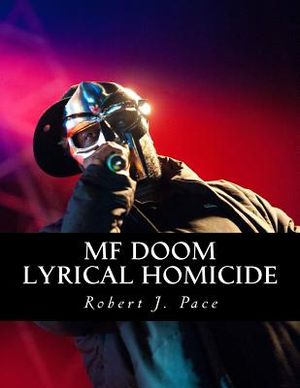 MF Doom: Lyrical Homicide image number 0
