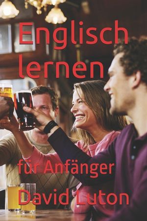 Englisch lernen: f&uuml;r Anf&auml;nger image number 0