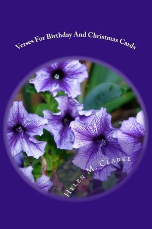Verses For Birthday And Christmas Cards: 65 Rhyming Poems For Use In Card Making image number 0