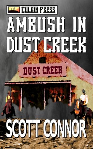Ambush in Dust Creek image number 0
