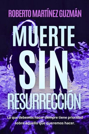 Muerte sin resurrecci&oacute;n image number 0