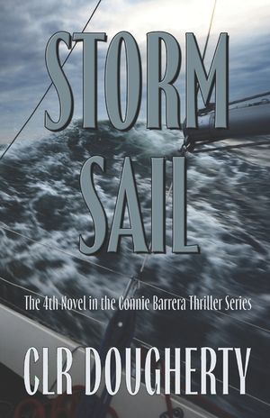 Storm Sail - A Connie Barrera Thriller image number 0