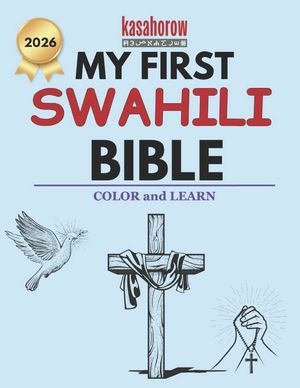 My First Swahili Bible: Colour and Learn image number 0