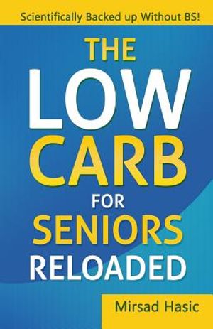 The Low Carb For Seniors Reloaded image number 0