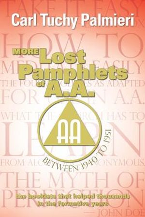 More Lost Pamphlets of A.A. between 1940 to 1951 image number 0