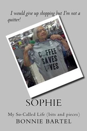 Sophie: My So-Called Life (bits and pieces) image number 0