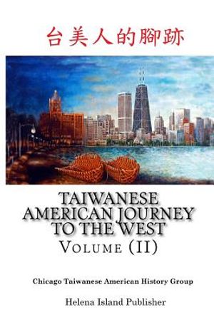 Taiwanese American Journey to the West: Volume (II) image number 0