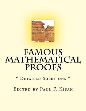 Famous Mathematical Proofs: " Detailed Solutions " image number 0