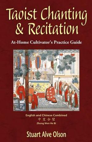 Taoist Chanting & Recitation: An At-Home Cultivator's Practice Guide image number 0