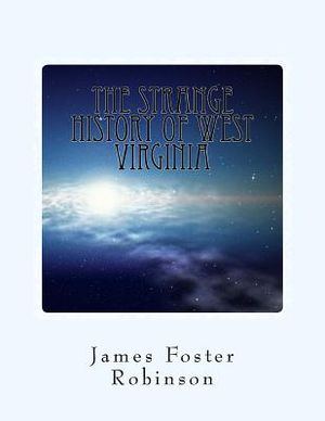 The Strange History of West Virginia image number 0